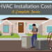 HVAC Instant Quote Online Releases Guide to HVAC Installation Costs